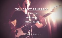 10,000 Reasons Why Your Rehearsals Are Not Improving (Show #35)
