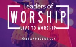 Live To Worship (Show #125) 5-30-17