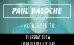 Paul Baloche | Lead By Faith 6-1-17