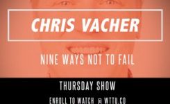 Chris Vacher | “Nine Ways Not To Fail”