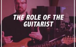 Power Train: The Role of the Guitarist (Part I.)