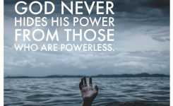 “God Never Hides His Power…” by Branon Dempsey